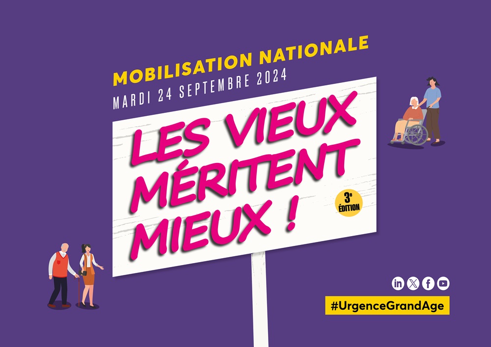 « Les Vieux méritent mieux ! » – 24 septembre 2024 15h – MOBILISATION NATIONALE